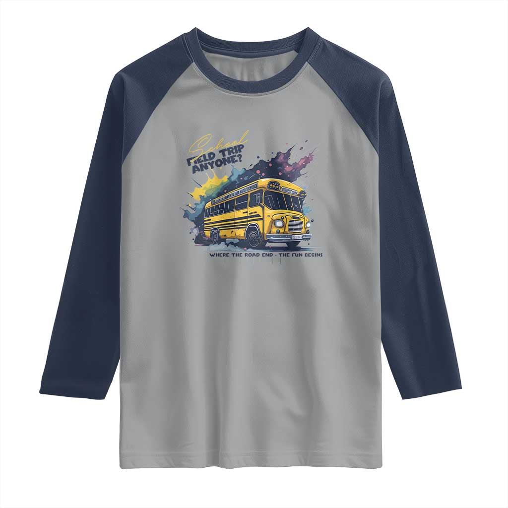 School Field Trip Anyone Raglan Shirt School Bus Teacher TS11 Sport Gray Navy Print Your Wear