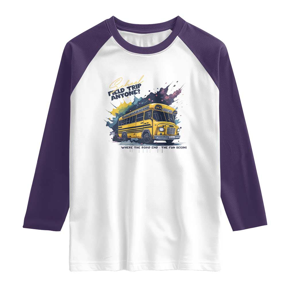 School Field Trip Anyone Raglan Shirt School Bus Teacher TS11 White Purple Print Your Wear