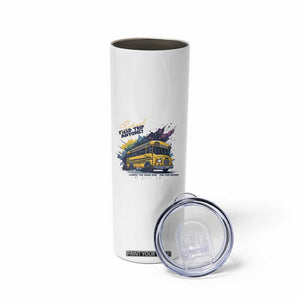 School Field Trip Anyone Skinny Tumbler School Bus Teacher TS11 Print Your Wear