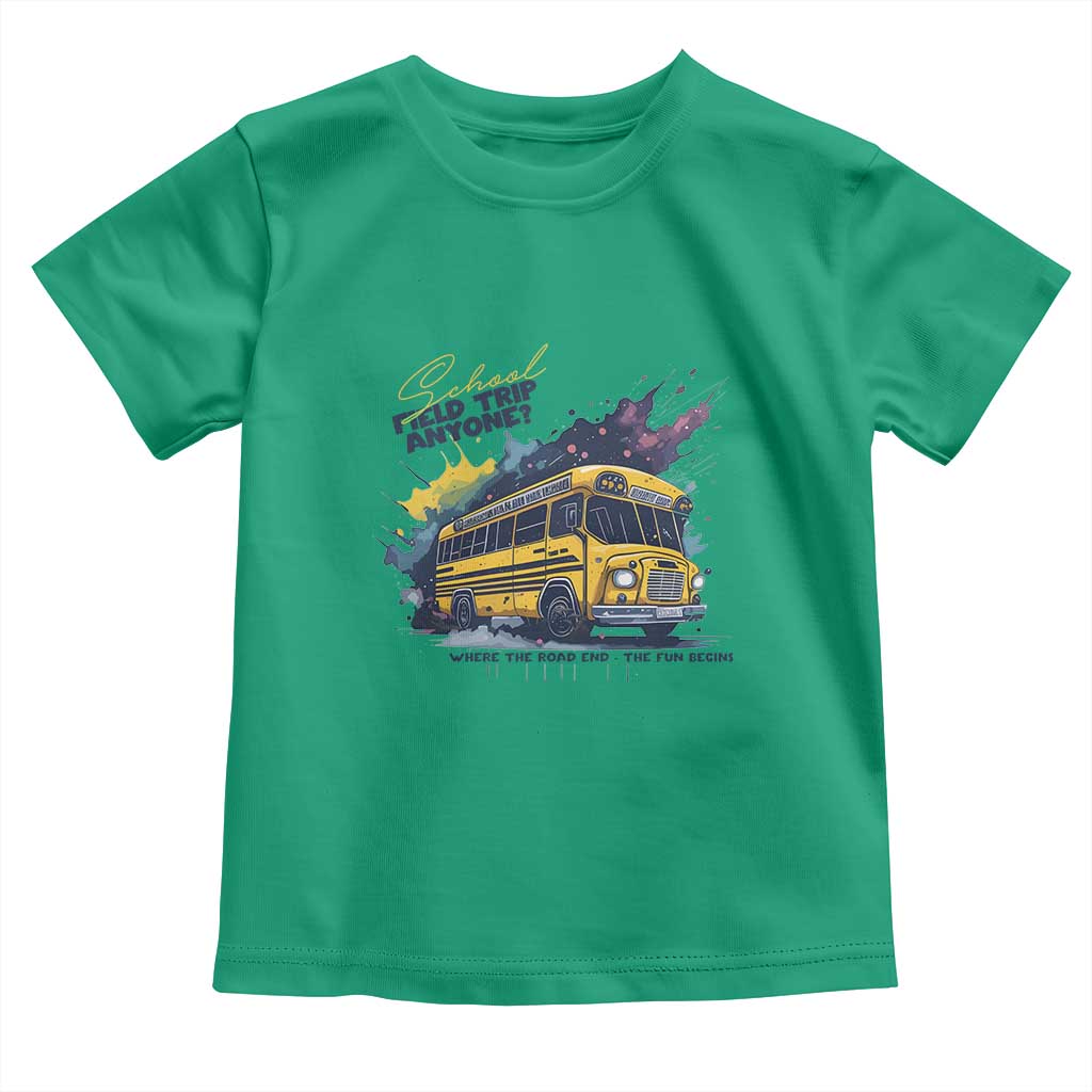 School Field Trip Anyone Toddler T Shirt School Bus Teacher TS11 Irish Green Print Your Wear