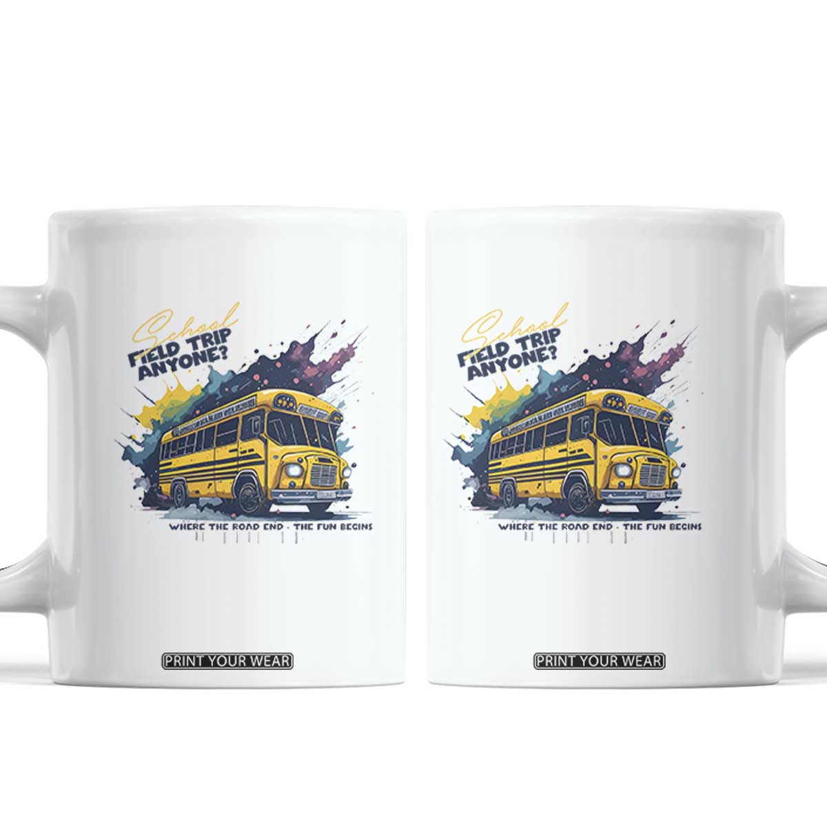 School Field Trip Anyone Coffee Mug School Bus Teacher TS11 White Print Your Wear