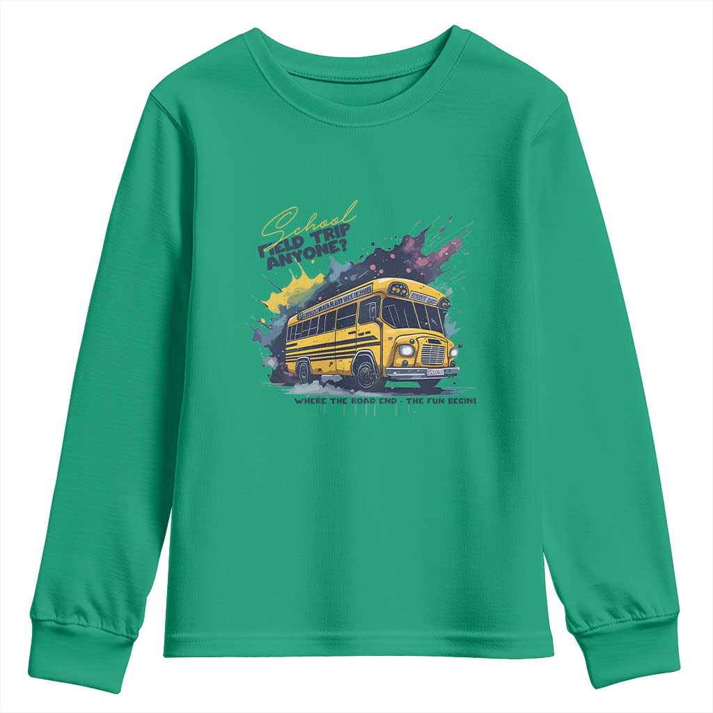 School Field Trip Anyone Youth Sweatshirt School Bus Teacher TS11 Irish Green Print Your Wear