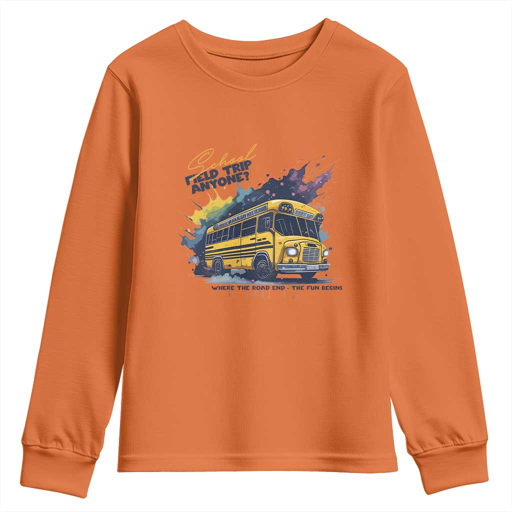 School Field Trip Anyone Youth Sweatshirt School Bus Teacher TS11 Orange Print Your Wear