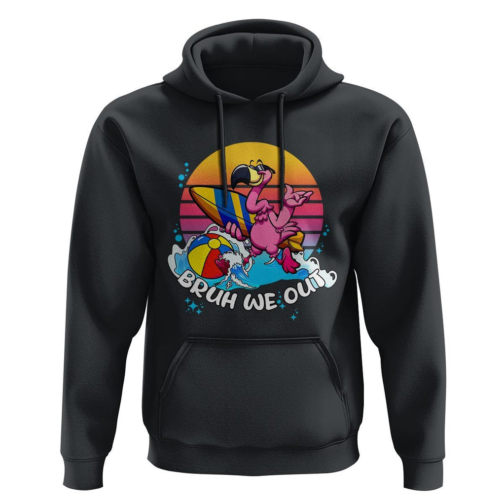 Funny Summer Vacation Hoodie Bruh We Out Happy Last Day Of School TS11 Black Print Your Wear