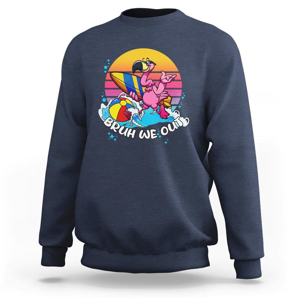 Funny Summer Vacation Sweatshirt Bruh We Out Happy Last Day Of School TS11 Navy Print Your Wear