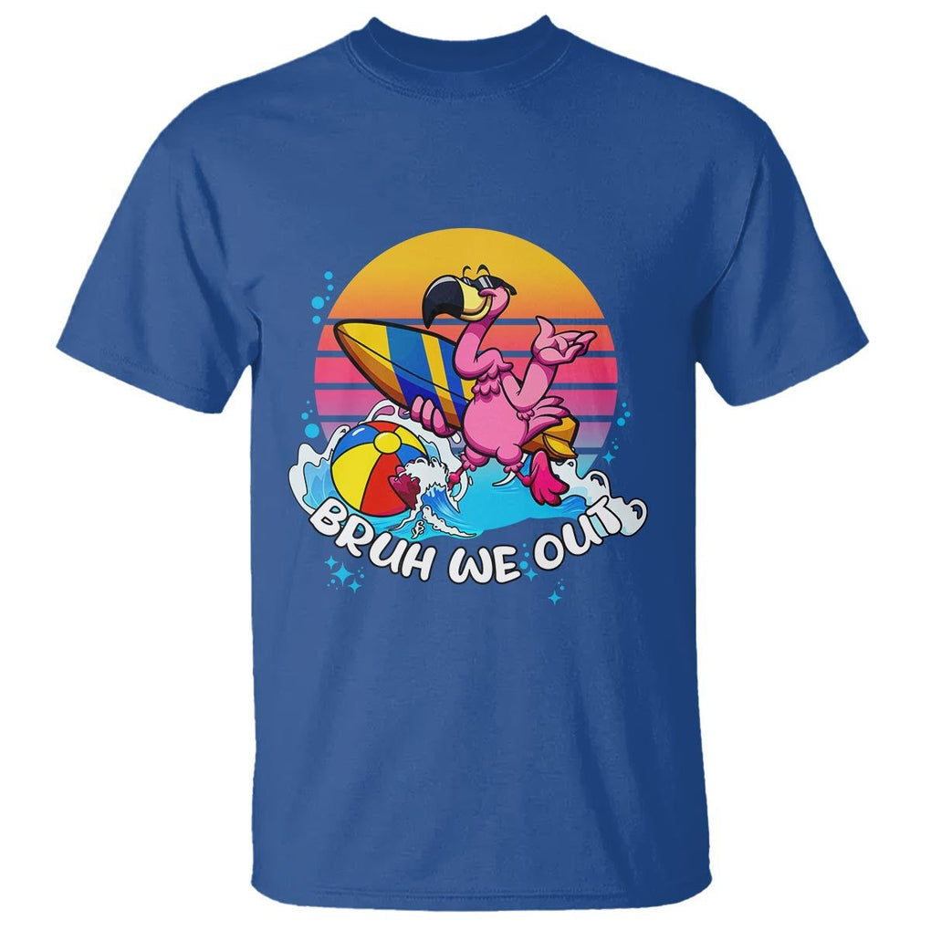Funny Summer Vacation T Shirt Bruh We Out Happy Last Day Of School TS11 Royal Blue Print Your Wear