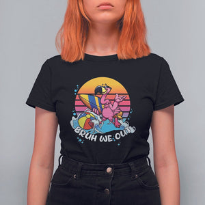 Funny Summer Vacation T Shirt For Women Bruh We Out Happy Last Day Of School TS11 Black Print Your Wear