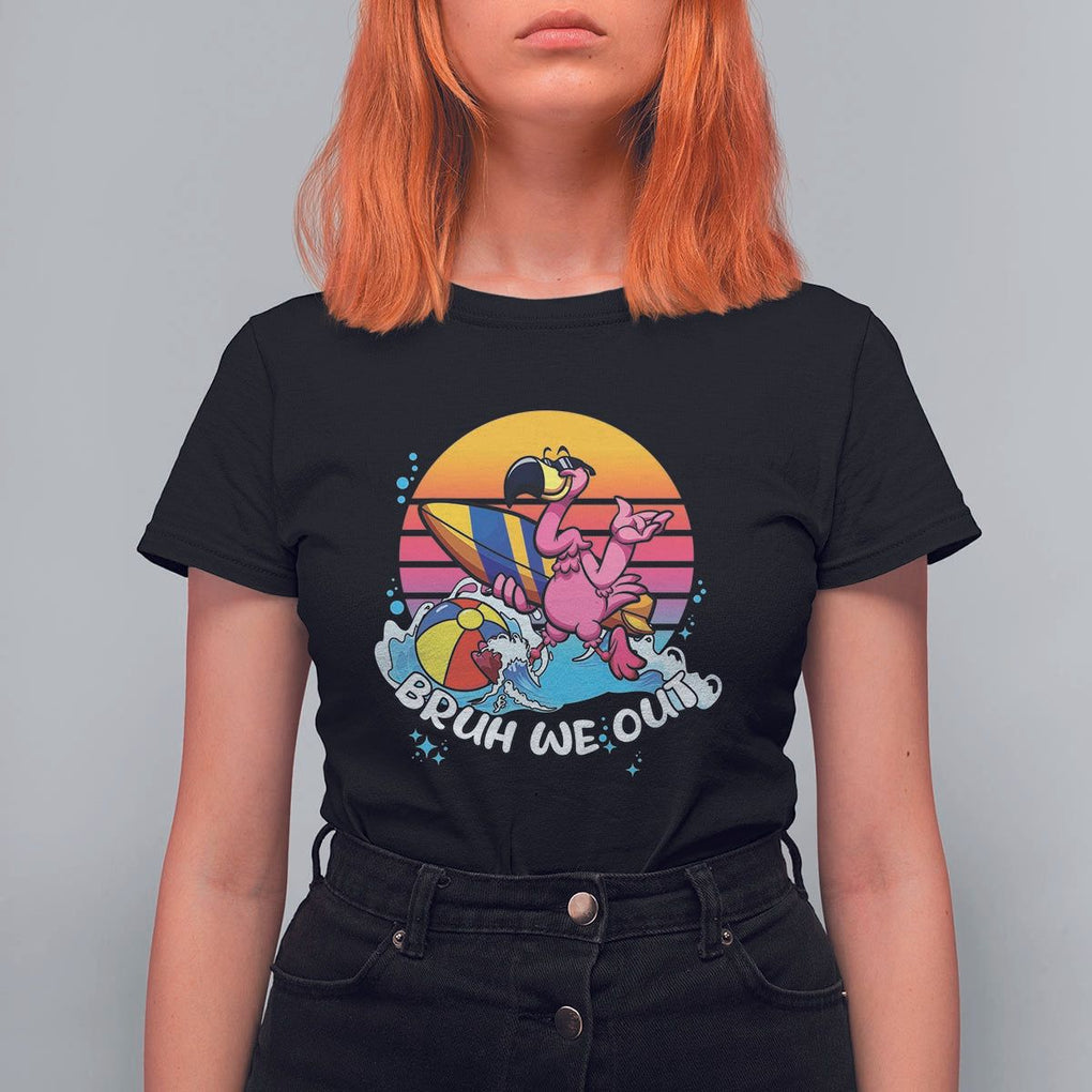 Funny Summer Vacation T Shirt For Women Bruh We Out Happy Last Day Of School TS11 Black Print Your Wear