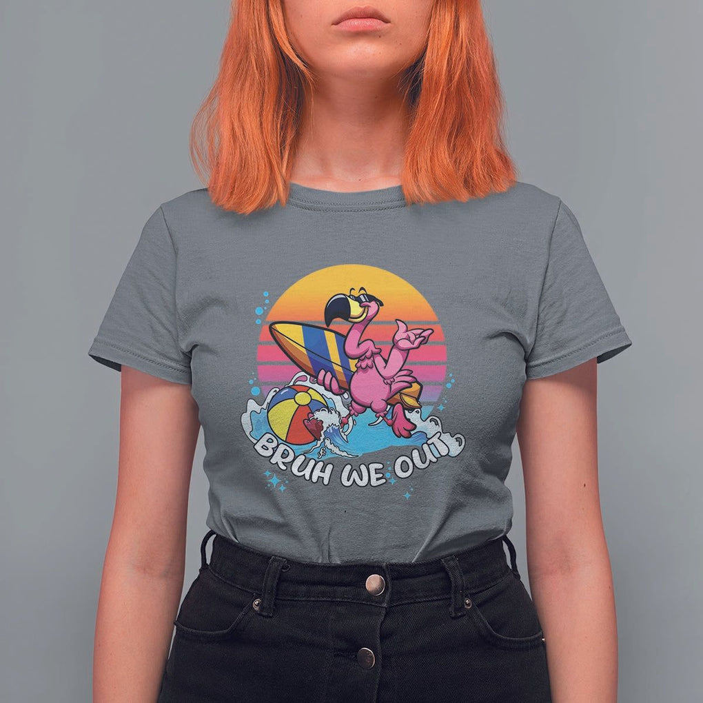 Funny Summer Vacation T Shirt For Women Bruh We Out Happy Last Day Of School TS11 Charcoal Print Your Wear