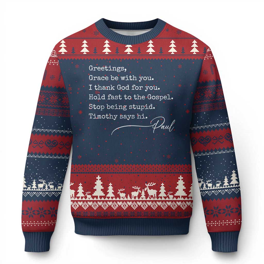 Greetings Grace Be with You I Thank God for You Hold Fast Ugly Christmas Sweater Christian Pauline Greetings TS11 Navy Red Print Your Wear