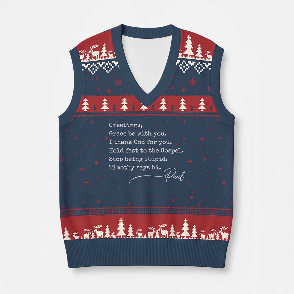 Greetings Grace Be with You I Thank God for You Hold Fast V-Neck Knit Sweater Vest Christian Pauline Greetings TS11 Navy Red Print Your Wear