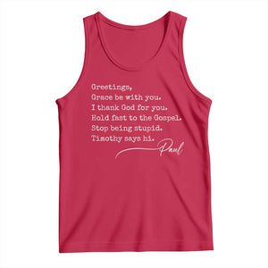 Greetings Grace Be with You I Thank God for You Hold Fast Tank Top Christian Pauline Greetings TS11 Red Print Your Wear