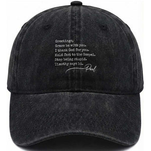 Greetings Grace Be with You I Thank God for You Hold Fast Washed Cotton Baseball Cap Christian Pauline Greetings TS11 Print Your Wear