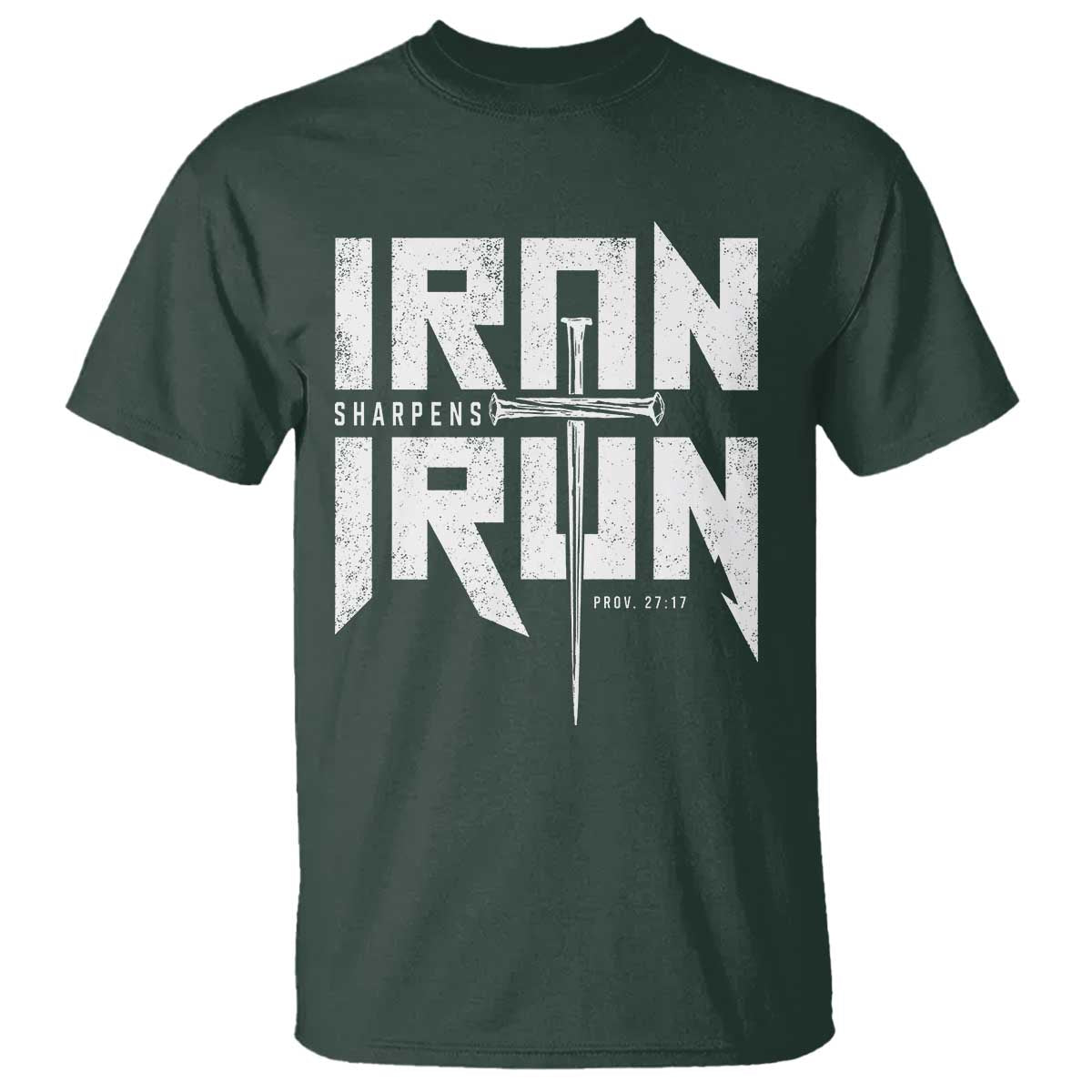 Iron Sharpens Iron T Shirt Christian Bible Scripture Gym Workout TS11 Dark Forest Green Print Your Wear