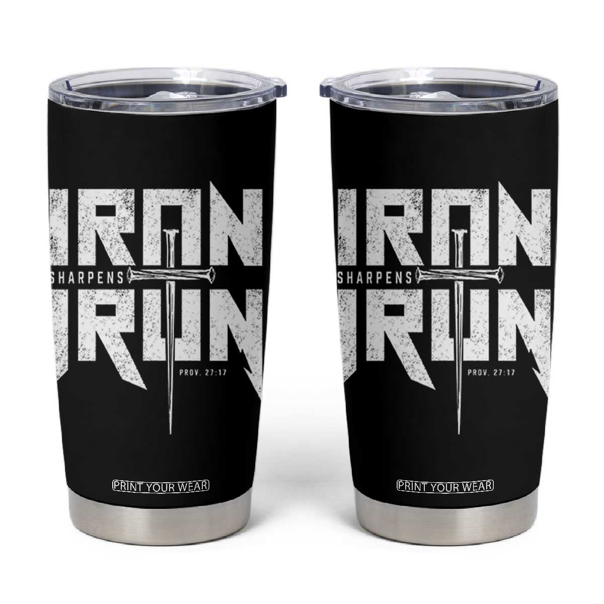 Iron Sharpens Iron Tumbler Cup Christian Bible Scripture Gym Workout TS11 Black Print Your Wear