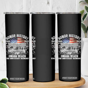 Omaha Beach D Day Skinny Tumbler 82nd Anniversary Honor History Normandy WWII TS11 Print Your Wear