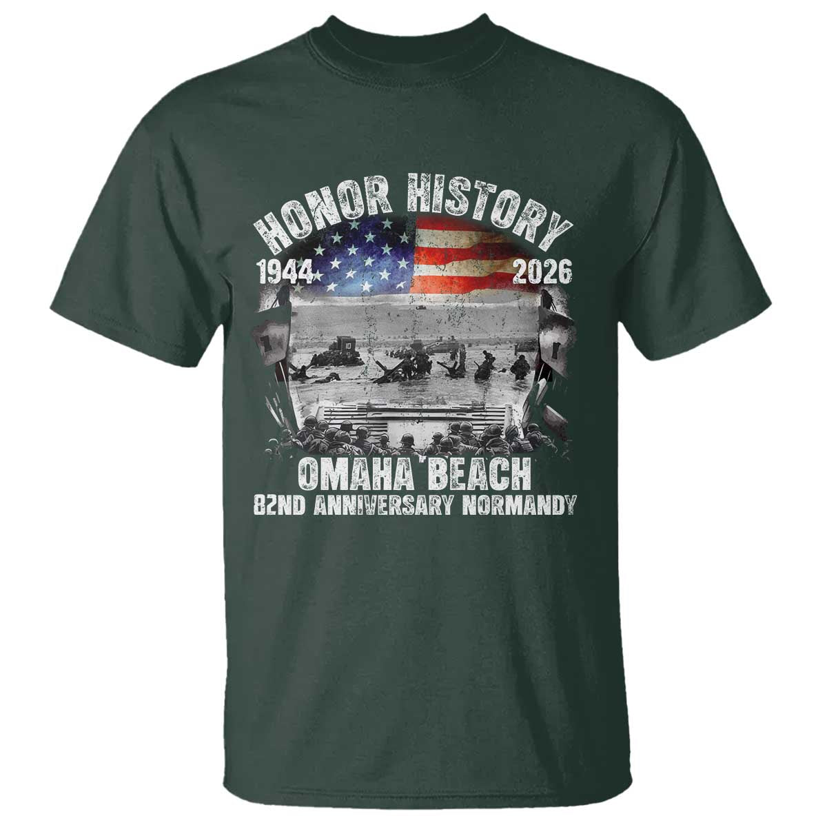 Omaha Beach D Day T Shirt 82nd Anniversary Honor History Normandy WWII TS11 Dark Forest Green Print Your Wear