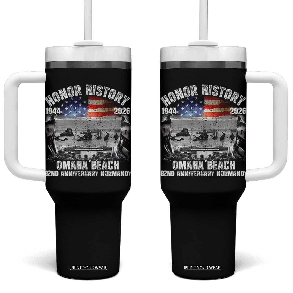 Omaha Beach D Day Tumbler With Handle 82nd Anniversary Honor History Normandy WWII TS11 One Size: 40 oz Black Print Your Wear