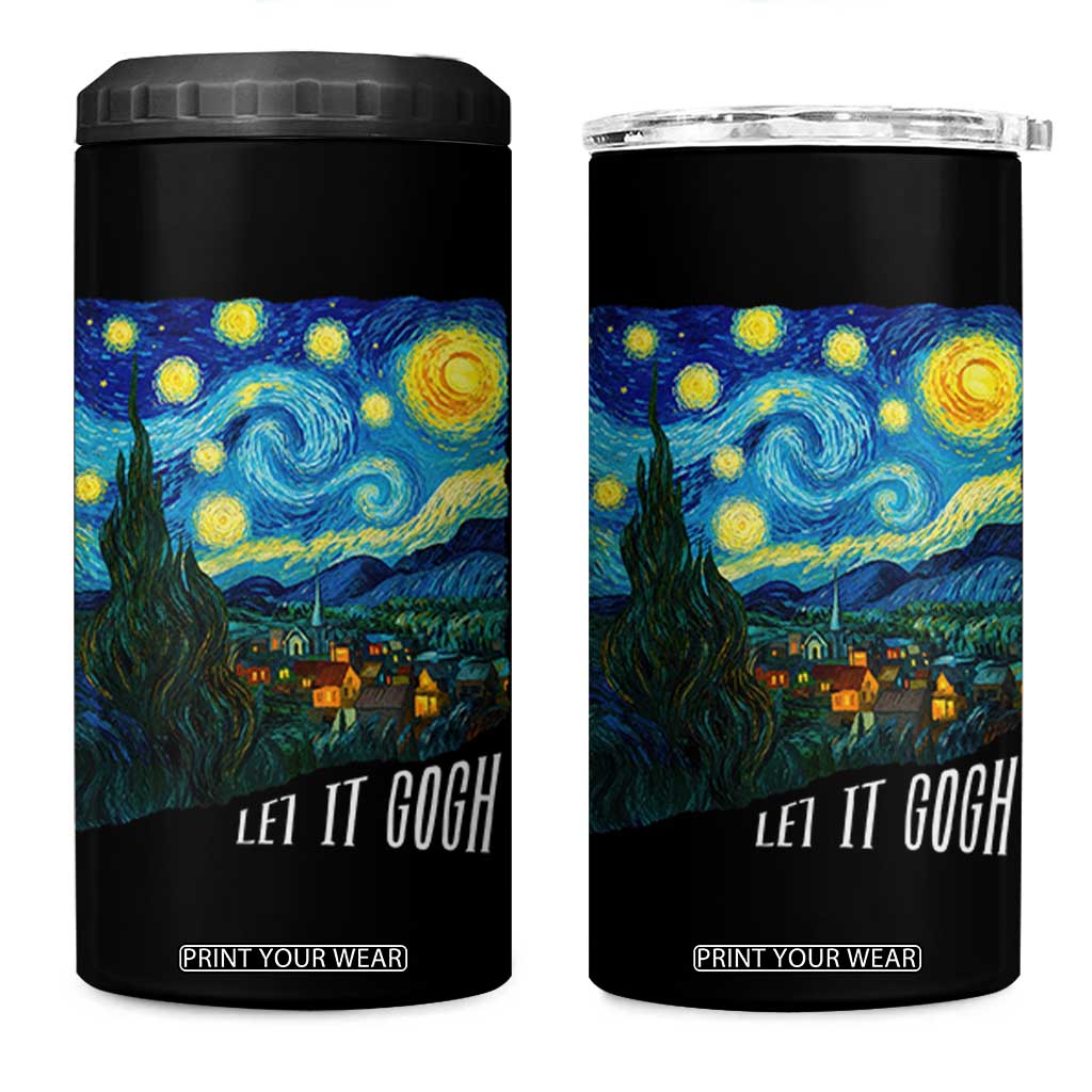 Let It Gogh Funny Vincent Van Gogh 4 in 1 Can Cooler Tumbler Starry Night Design Art Lover TS11 One Size: 16 oz Black Print Your Wear