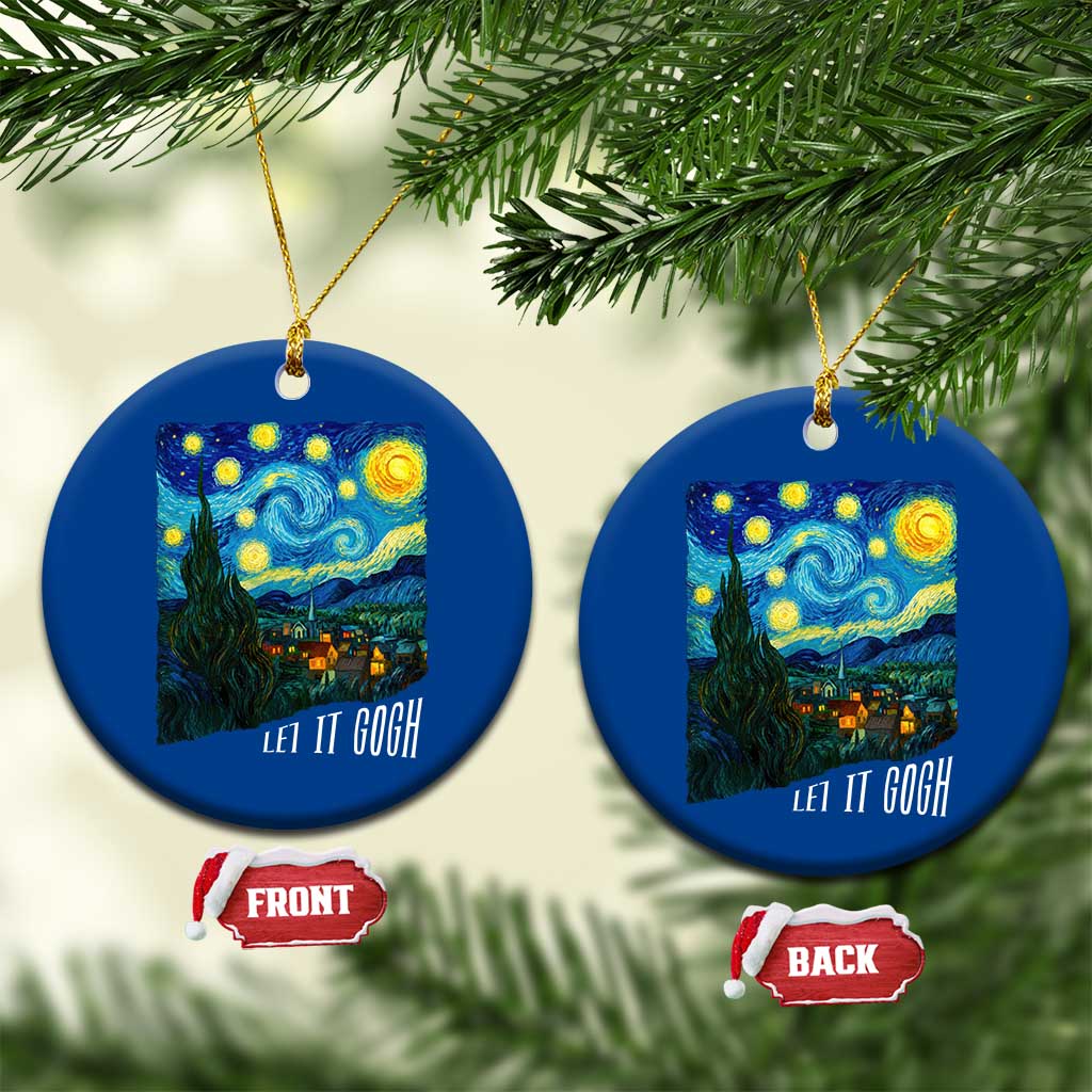 Let It Gogh Funny Vincent Van Gogh Ceramic Ornament Starry Night Design Art Lover TS11 1pc Blue Print Your Wear