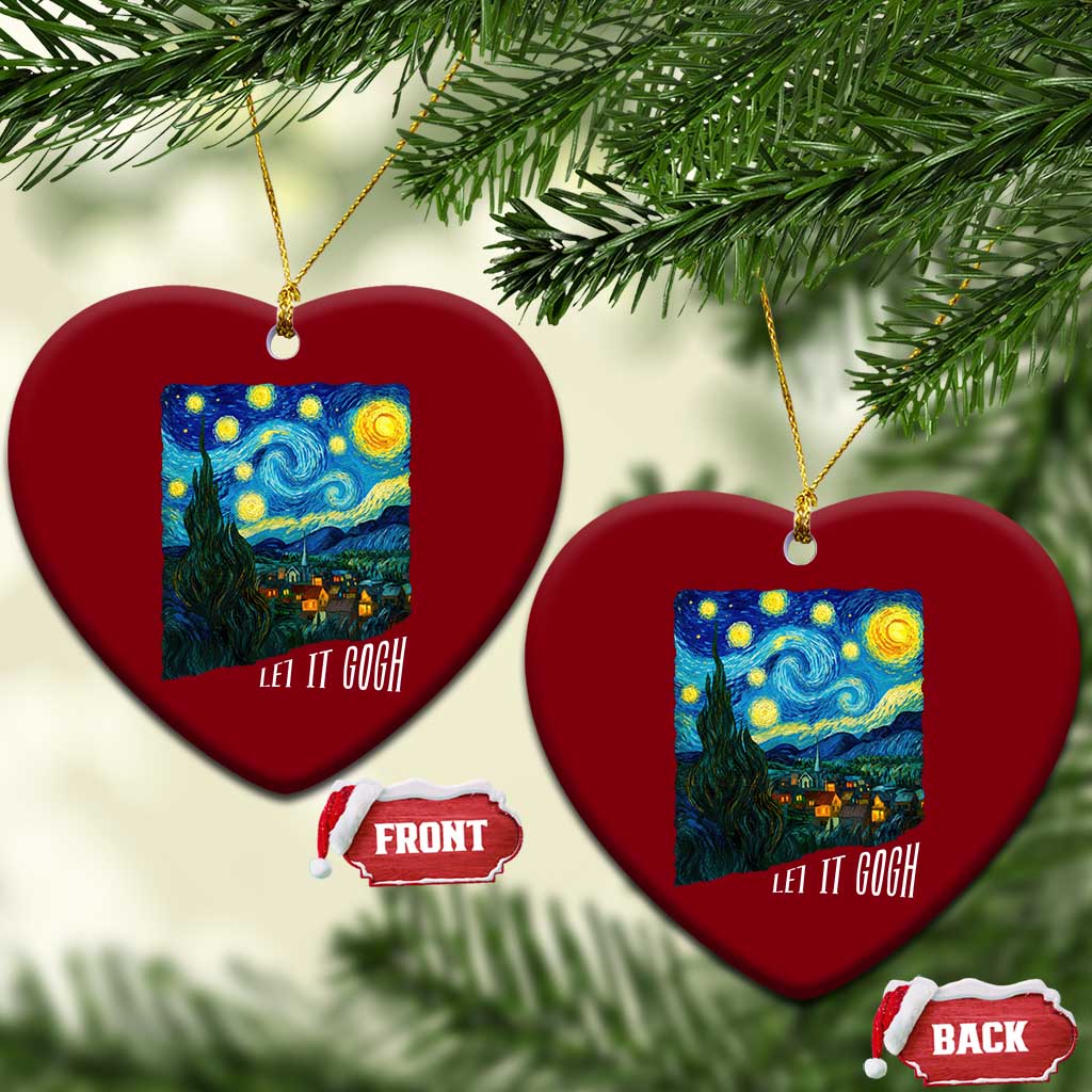 Let It Gogh Funny Vincent Van Gogh Ceramic Ornament Starry Night Design Art Lover TS11 Print Your Wear