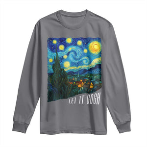 Let It Gogh Funny Vincent Van Gogh Long Sleeve Shirt Starry Night Design Art Lover TS11 Charcoal Print Your Wear