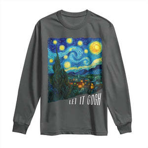 Let It Gogh Funny Vincent Van Gogh Long Sleeve Shirt Starry Night Design Art Lover TS11 Dark Heather Print Your Wear