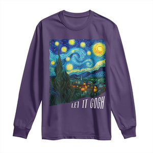 Let It Gogh Funny Vincent Van Gogh Long Sleeve Shirt Starry Night Design Art Lover TS11 Purple Print Your Wear