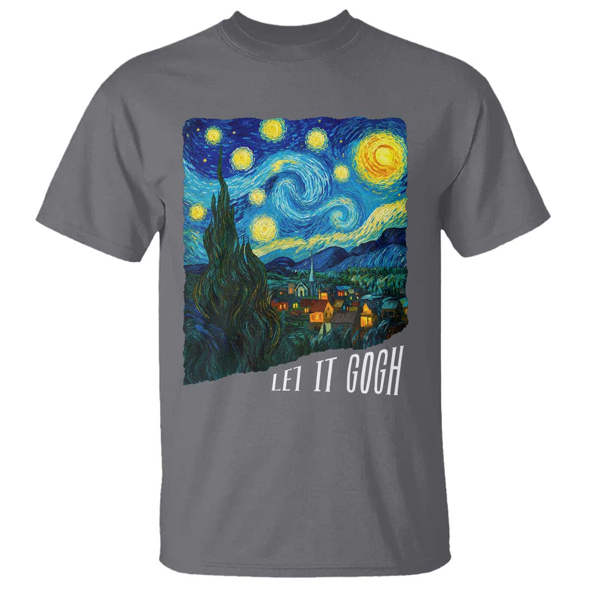 Let It Gogh Funny Vincent Van Gogh T Shirt Starry Night Design Art Lover TS11 Charcoal Print Your Wear