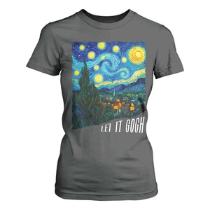 Let It Gogh Funny Vincent Van Gogh T Shirt For Women Starry Night Design Art Lover TS11 Dark Heather Print Your Wear