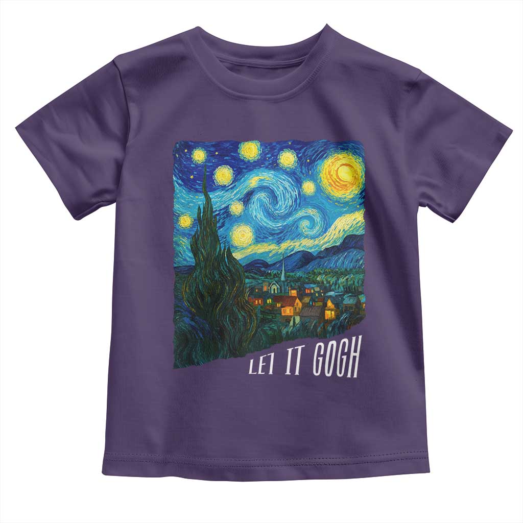 Let It Gogh Funny Vincent Van Gogh Toddler T Shirt Starry Night Design Art Lover TS11 Purple Print Your Wear