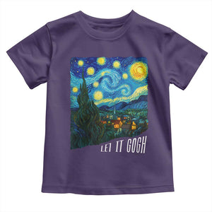 Let It Gogh Funny Vincent Van Gogh Toddler T Shirt Starry Night Design Art Lover TS11 Purple Print Your Wear