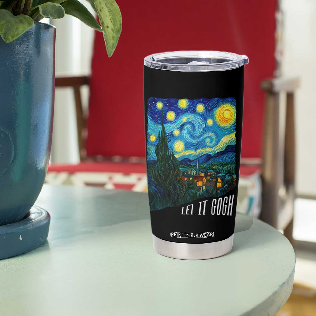 Let It Gogh Funny Vincent Van Gogh Tumbler Cup Starry Night Design Art Lover TS11 Print Your Wear