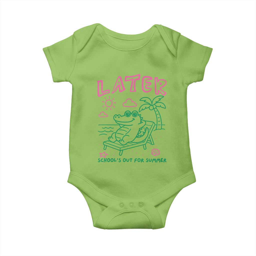 Later Gator School's Out for Summer Baby Onesie Funny Last Day of School TS11 Lime Print Your Wear