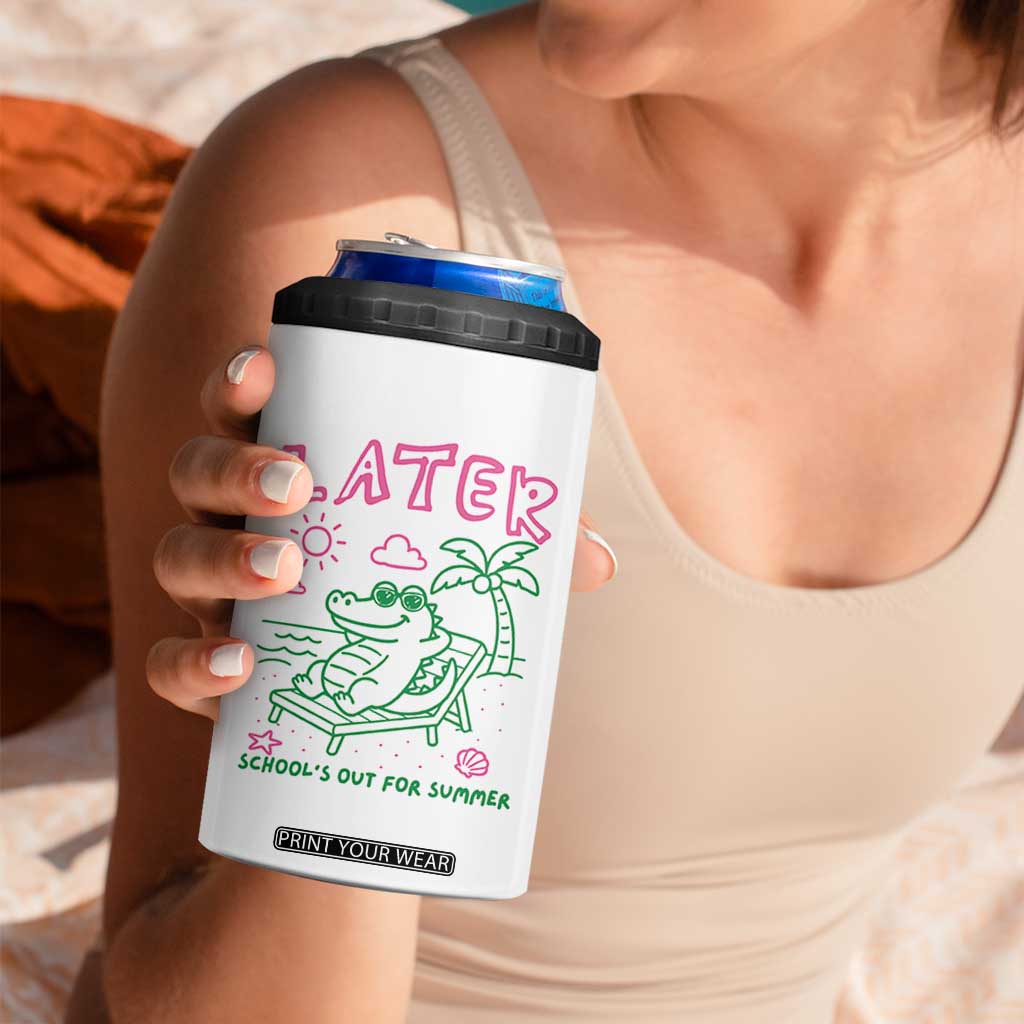Later Gator School's Out for Summer 4 in 1 Can Cooler Tumbler Funny Last Day of School TS11 Print Your Wear