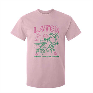 Later Gator School's Out for Summer T Shirt For Kid Funny Last Day of School TS11 Light Pink Print Your Wear