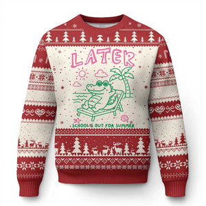 Later Gator School's Out for Summer Ugly Christmas Sweater Funny Last Day of School TS11 Beige Red Print Your Wear