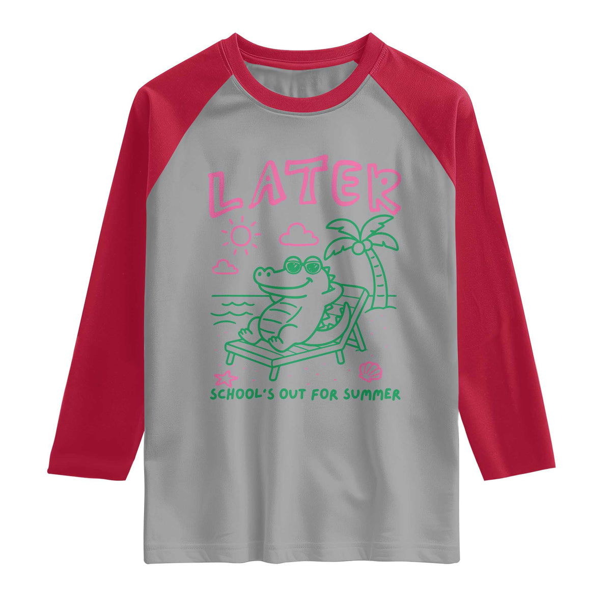 Later Gator School's Out for Summer Raglan Shirt Funny Last Day of School TS11 Sport Gray Red Print Your Wear