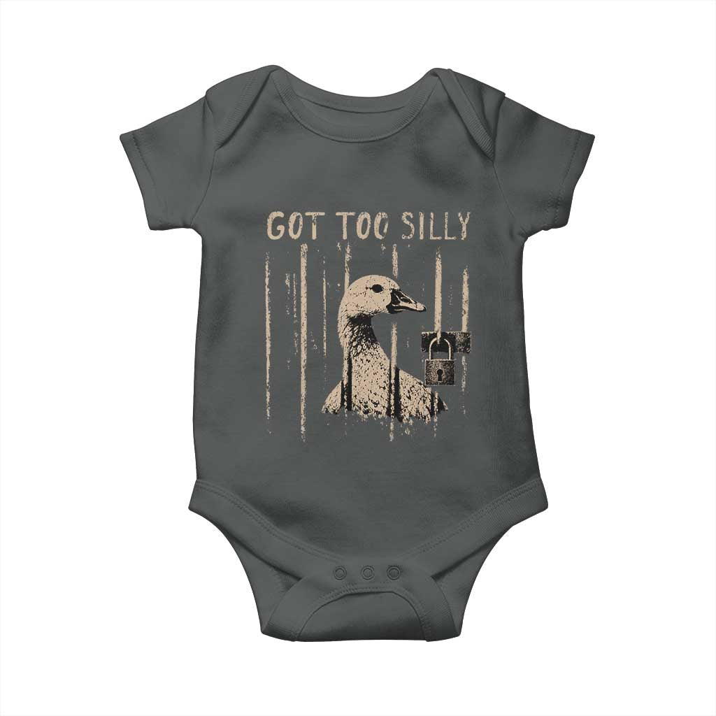 Got Too Silly Baby Onesie Funny Goose Jailbird Prison TS11 Dark Heather Print Your Wear