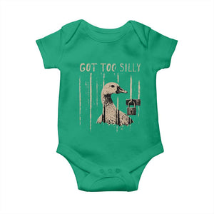 Got Too Silly Baby Onesie Funny Goose Jailbird Prison TS11 Irish Green Print Your Wear