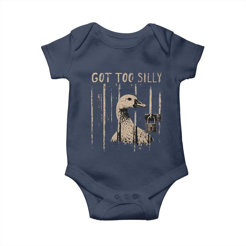 Got Too Silly Baby Onesie Funny Goose Jailbird Prison TS11 Navy Print Your Wear