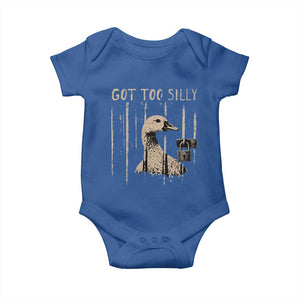 Got Too Silly Baby Onesie Funny Goose Jailbird Prison TS11 Royal Blue Print Your Wear