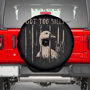 Got Too Silly Spare Tire Cover Funny Goose Jailbird Prison TS11 Black Print Your Wear