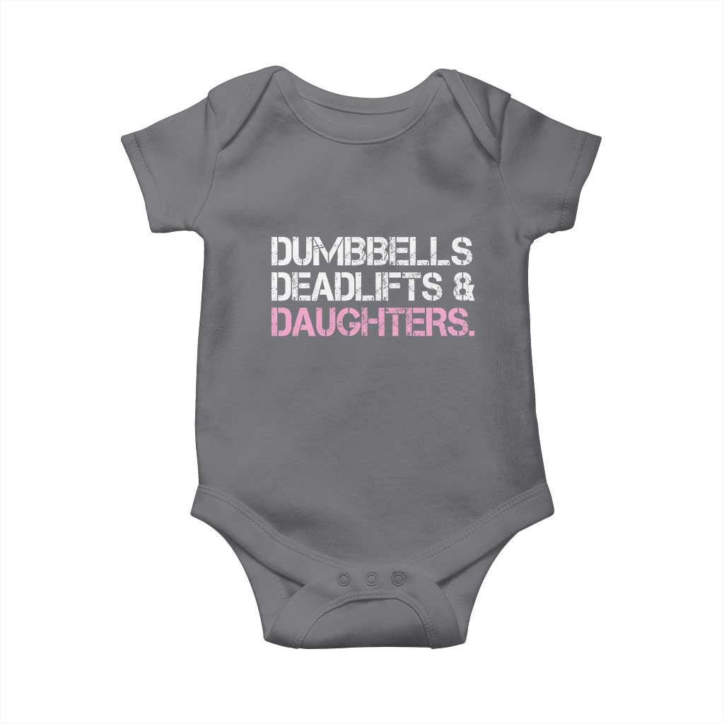 Dumbbells Deadlifts And Daughters Baby Onesie Funny Gym Girl Dad