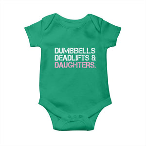 Dumbbells Deadlifts And Daughters Baby Onesie Funny Gym Girl Dad