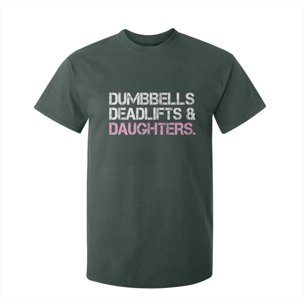 Dumbbells Deadlifts And Daughters T Shirt For Kid Funny Gym Girl Dad