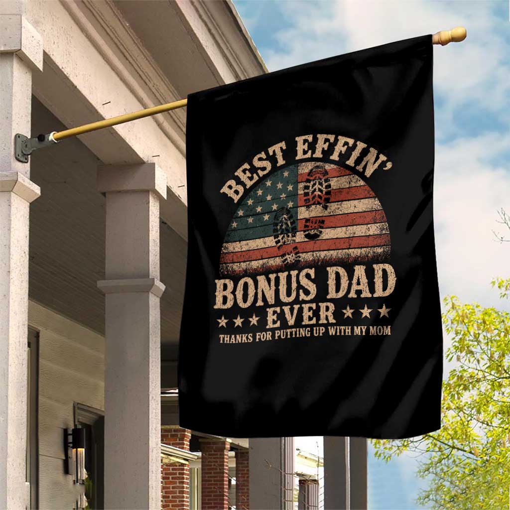 Best Effin Bonus Dad Ever Garden Flag Step Dad American Flag Father's Day Gifts TS11 Print Your Wear