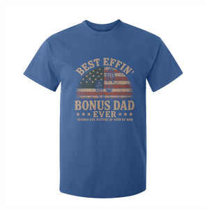 Best Effin Bonus Dad Ever T Shirt For Kid Step Dad American Flag Father's Day Gifts TS11 Royal Blue Print Your Wear