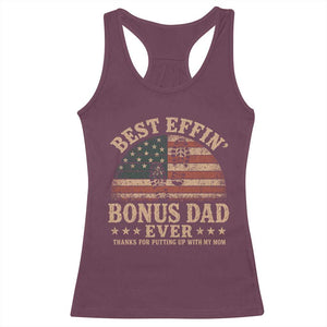 Best Effin Bonus Dad Ever Racerback Tank Top Step Dad American Flag Father's Day Gifts TS11 Maroon Print Your Wear