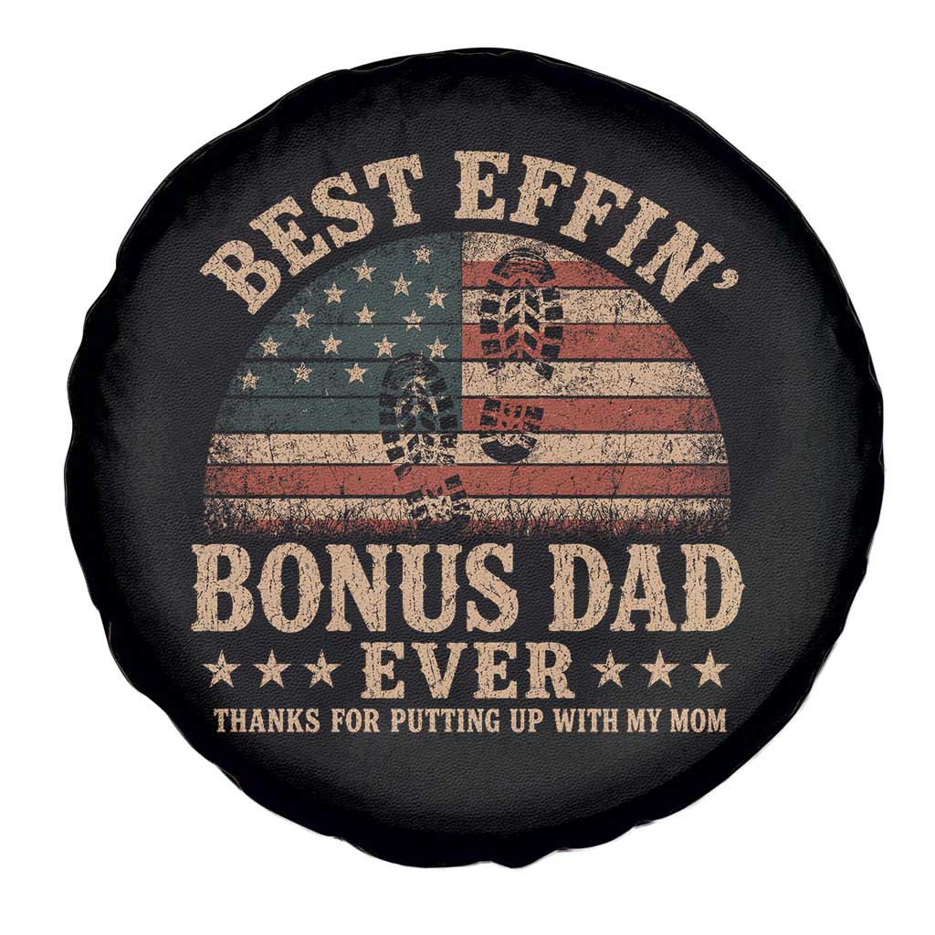 Best Effin Bonus Dad Ever Spare Tire Cover Step Dad American Flag Father's Day Gifts TS11 Print Your Wear